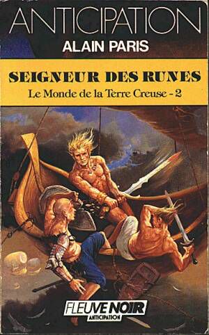 [Le Monde de la Terre Creuse 02] • Seigneur des runes